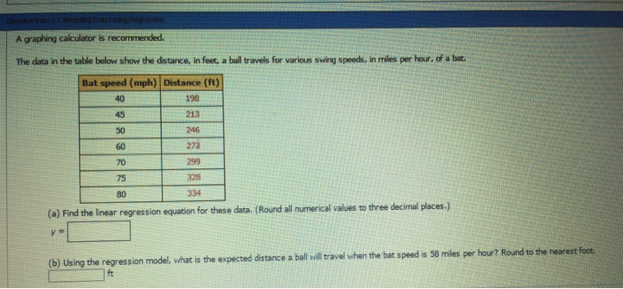 Solved A Graphing Calculator Is Recommended The Data In