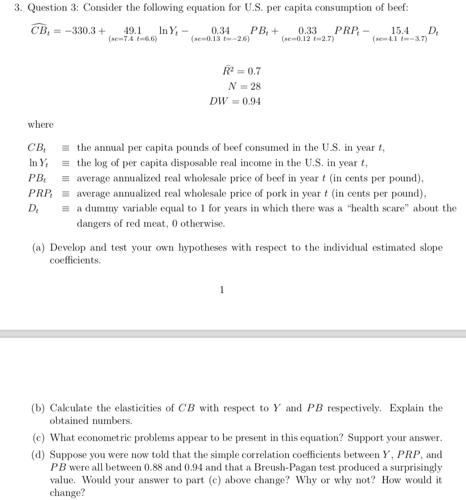 Solved 3 Question 3 Consider The Following Equation For Chegg Com