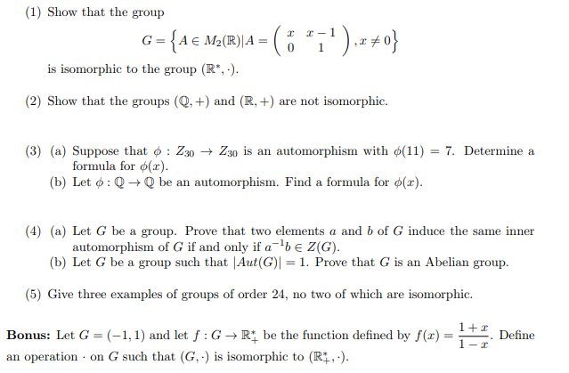 Solved 1 Show That The Group R R 1 Is Isomorphic To The Chegg Com