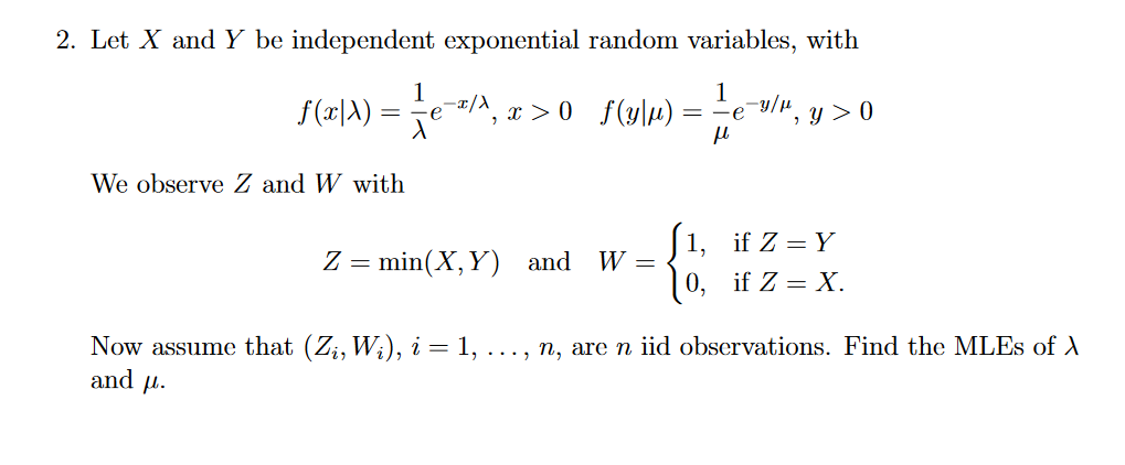 Solved Let X And Y Be Independent Exponential Random Vari Chegg Com