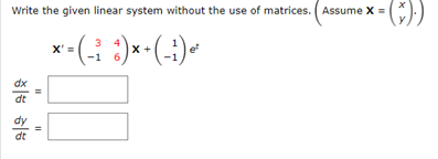 Solved Write The Given Linear System Without The Use Of Chegg Com