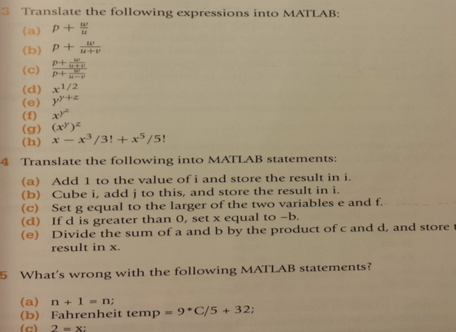 Solved Translate The Following Expressions Into Matlab Chegg Com