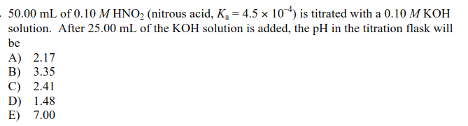 Solved 50.00 ML Of 0.10 M HNO2 (nitrous Acid, Ka = 4.5 X