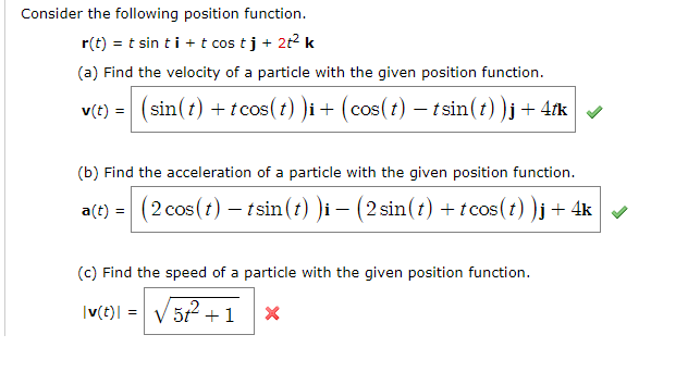 Solved Consider The Following Position Function R T T Chegg Com