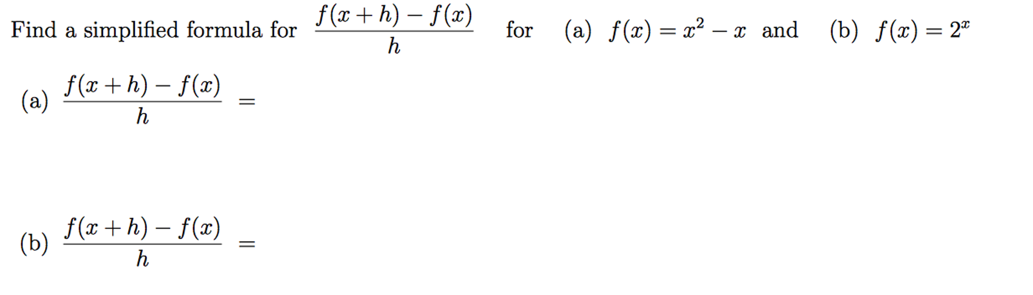 Find The Simplified Formula For F X H F X H For Chegg Com