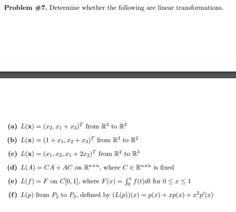 Solved Problem 7 Determine Whether The Following Are Li Chegg Com