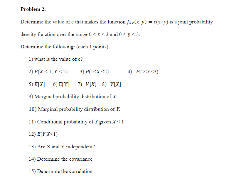 Solved Determine The Value Of C That Makes The Function F Chegg Com