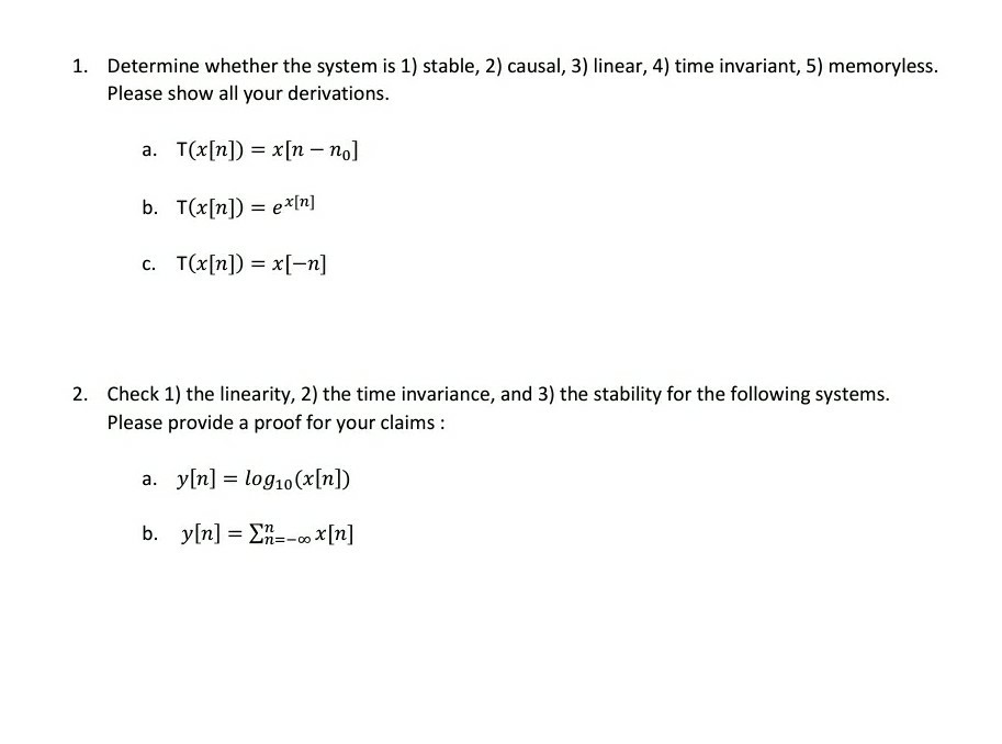 Solved Determine Whether The System Is 1 Stable 2 Caus Chegg Com