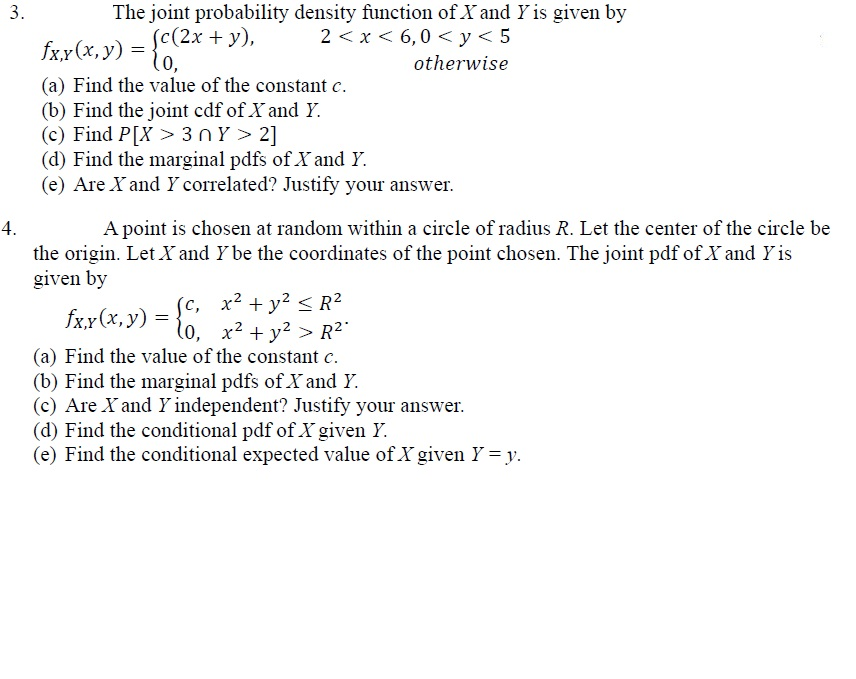 Solved 3 The Joint Probability Density Function Of X And Chegg Com