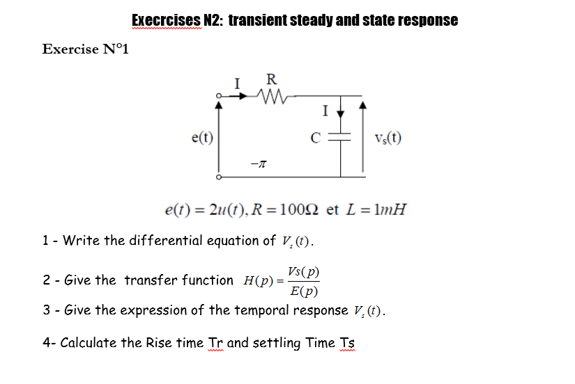 Solved E T 2u T R 100 Ohm Et L 1mh 1 Write The Chegg Com