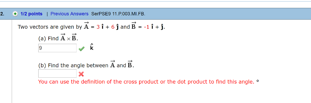Solved 2 1 2 Points Previous Answers Serpse9 11 P 003 Chegg Com