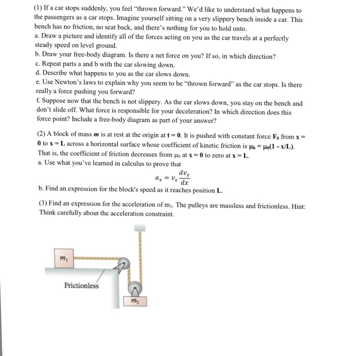 Solved If A Car Stops Suddenly You Feel Thrown Forward Chegg Com