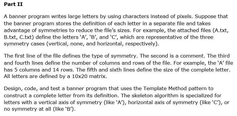 A Banner Program Writes Large Letters By Using Cha Chegg Com