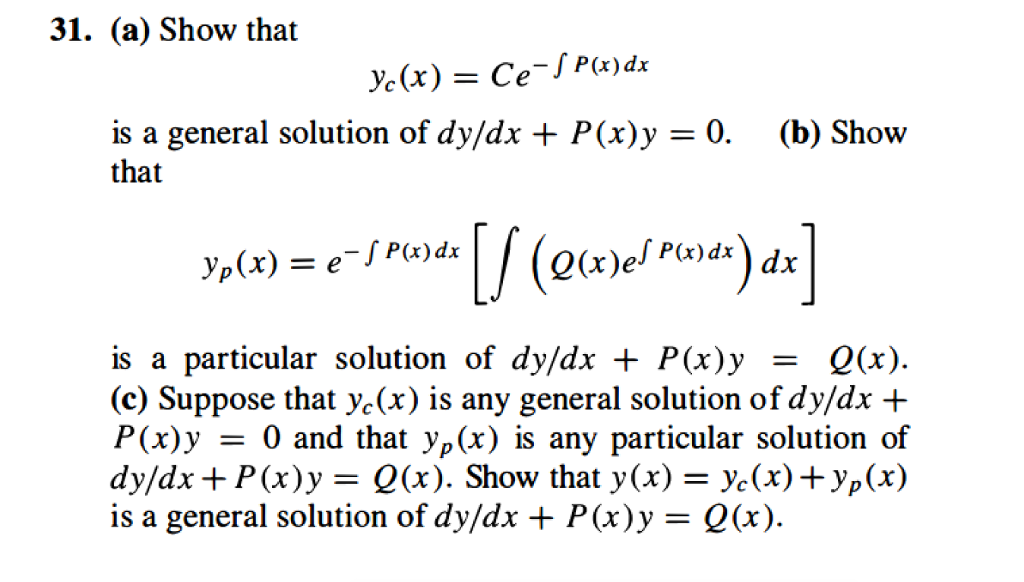 Solved 31 A Show That Yc X Ce Jp X Dx Is A General Chegg Com