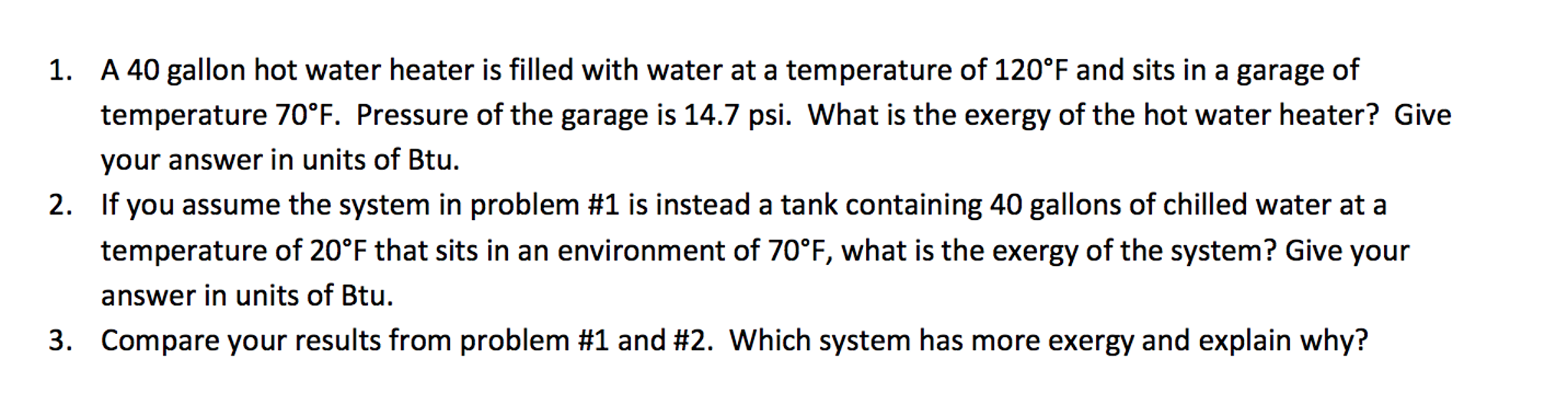 Solved A 40 Gallon Hot Water Heater Is Filled With Water