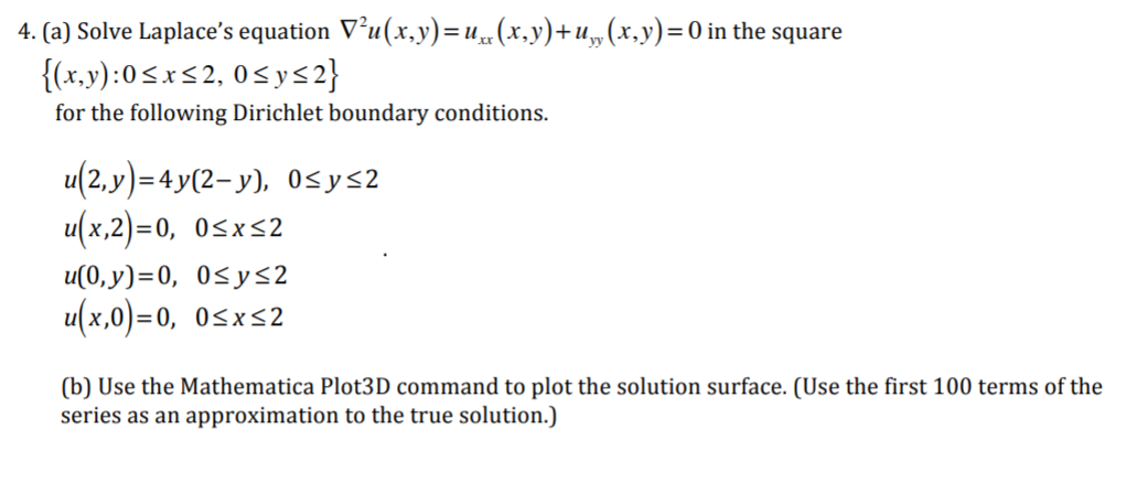 Solved 4 A Solve Laplace S Equation 211 X Y 14 X Y Chegg Com