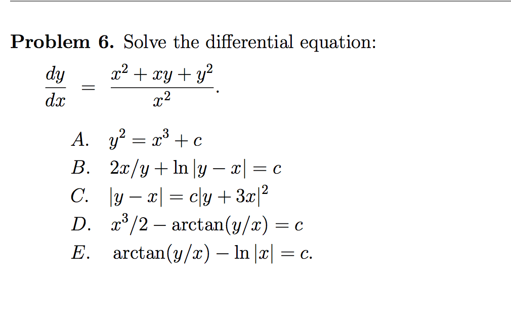 Solve The Differential Equation Dy Dx X 2 Xy Chegg Com