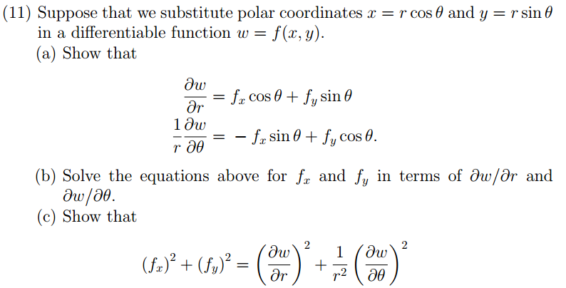 Solved Suppose That We Substitute Polar Coordinates X R Chegg Com