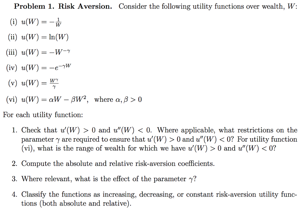 Solved Problem 1 Risk Aversion Consider The Following U Chegg Com