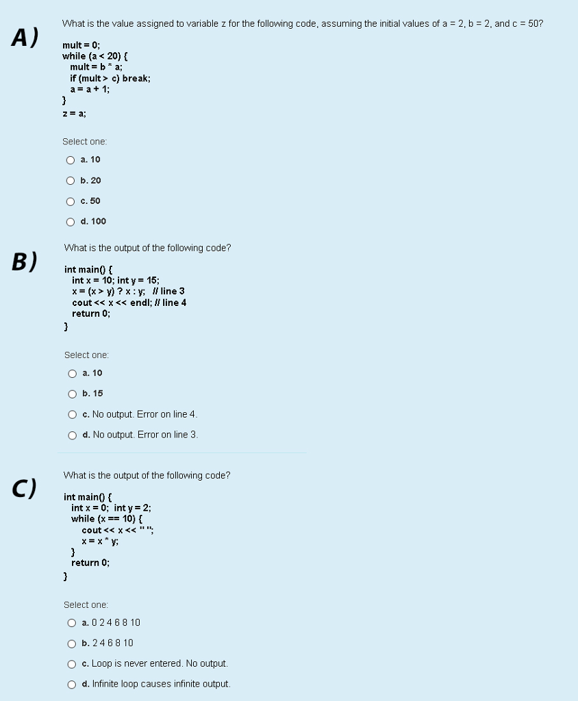 Solved A B C What Is The Value Assigned To Variable Z For Chegg Com