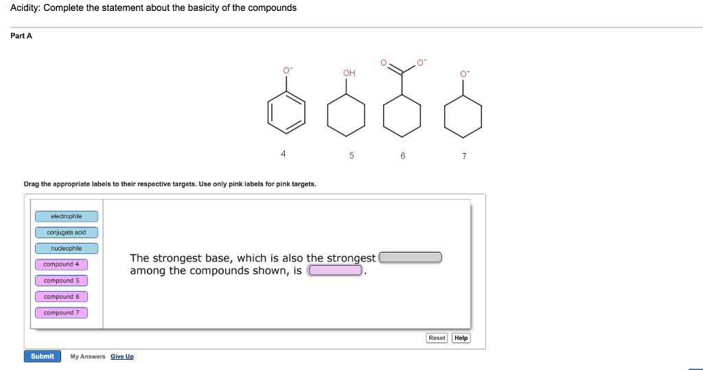 Solved Acidity Complete The Statement About The Basicity