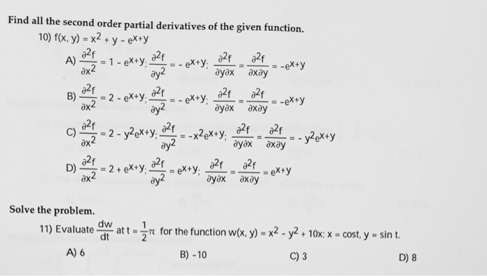 Find All The Second Order Partial Derivatives Of The Chegg Com