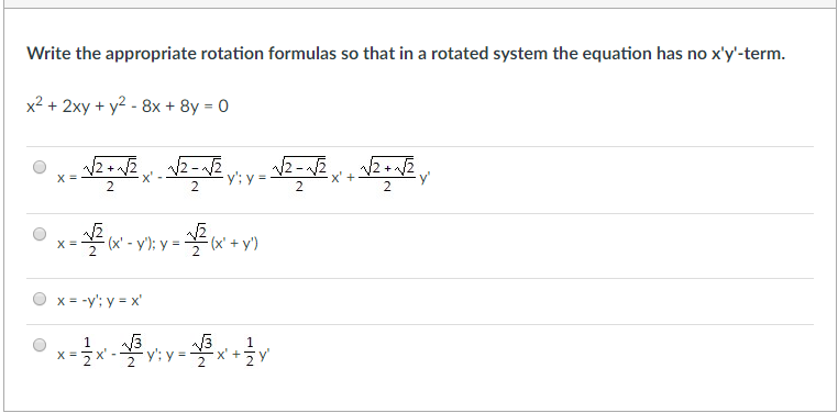 Solved Write The Appropriate Rotation Formulas So That In Chegg Com