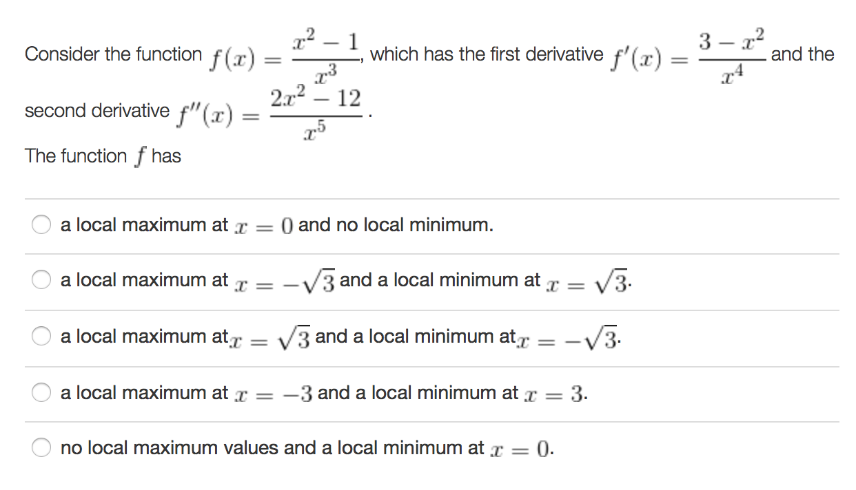 Consider The Function F X X 2 1 X 3 Which Has Chegg Com