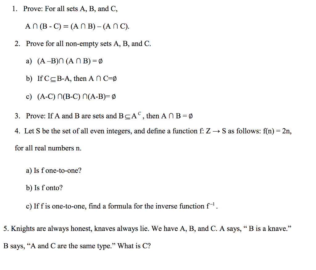 Solved Rove For All Sets A B And C 2 Prove For All N Chegg Com