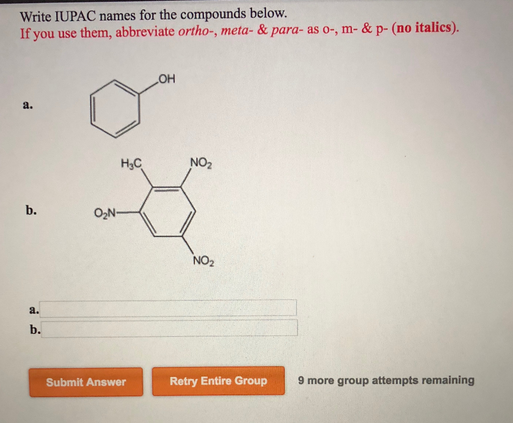 Solved Write IUPAC Names For The Compounds Below. If You