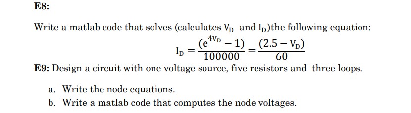 Solved E8 Write A Matlab Code That Solves Calculates Vo Chegg Com