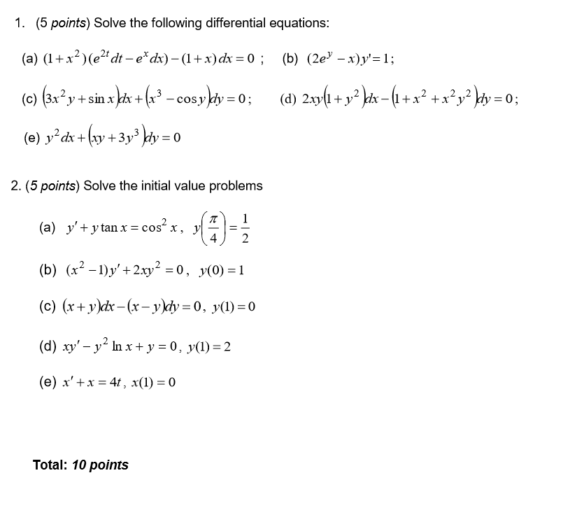 Solved Solve The Following Differential Equations 1 Chegg Com