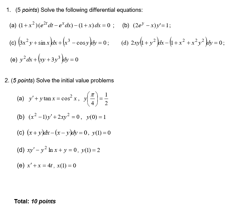 Solved Solve The Following Differential Equations 1 X Chegg Com