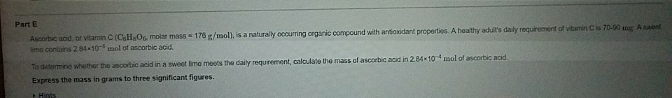 Solved Ascorbic Acid, Or Vitamin C (C6H8O6, Molar Mass =1