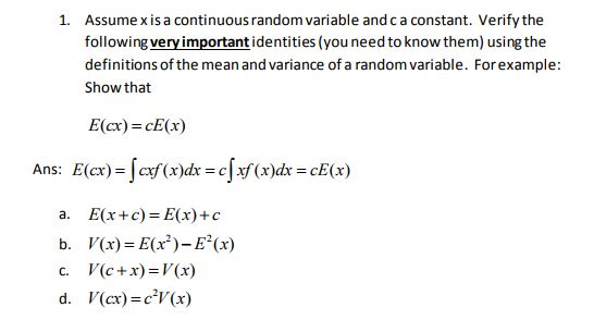 Solved 1 Assume X Is A Continuous Random Variable And C A Chegg Com