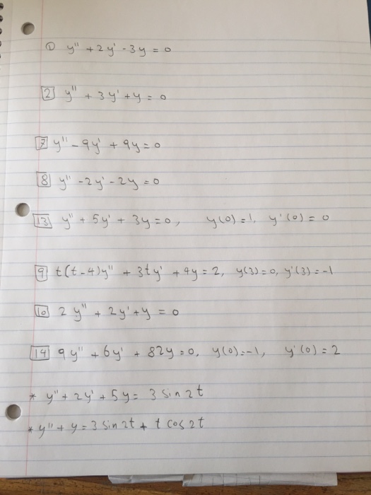 Differential Equations y" + 2y' 3y = 0 y" + 3y