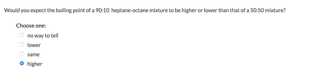 Question & Answer: Fractional distillation is used to separate the components of a 50:50 mixture of heptane..... 1