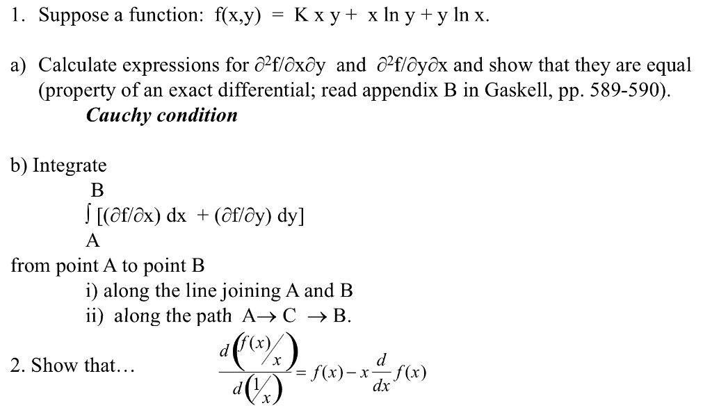 Solved Suppose A Function F X Y K X Y X Ln Y Y L Chegg Com