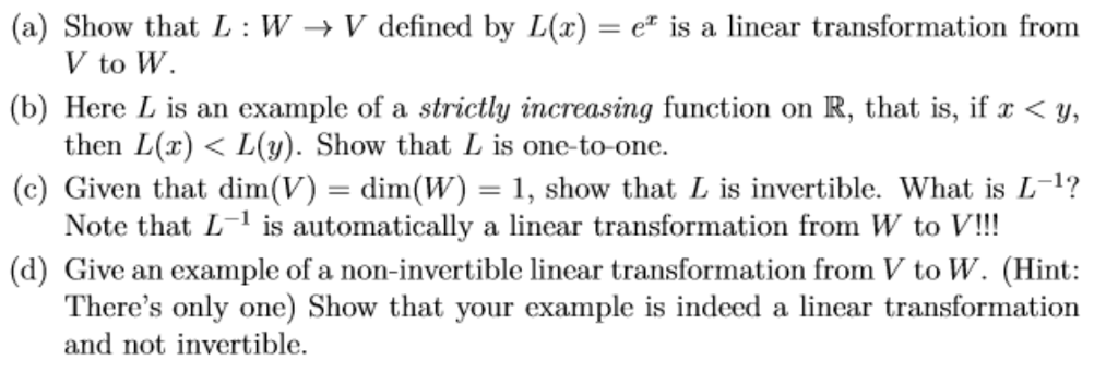 Solved A Show That L W V Defined By L X Ex Is A Li Chegg Com