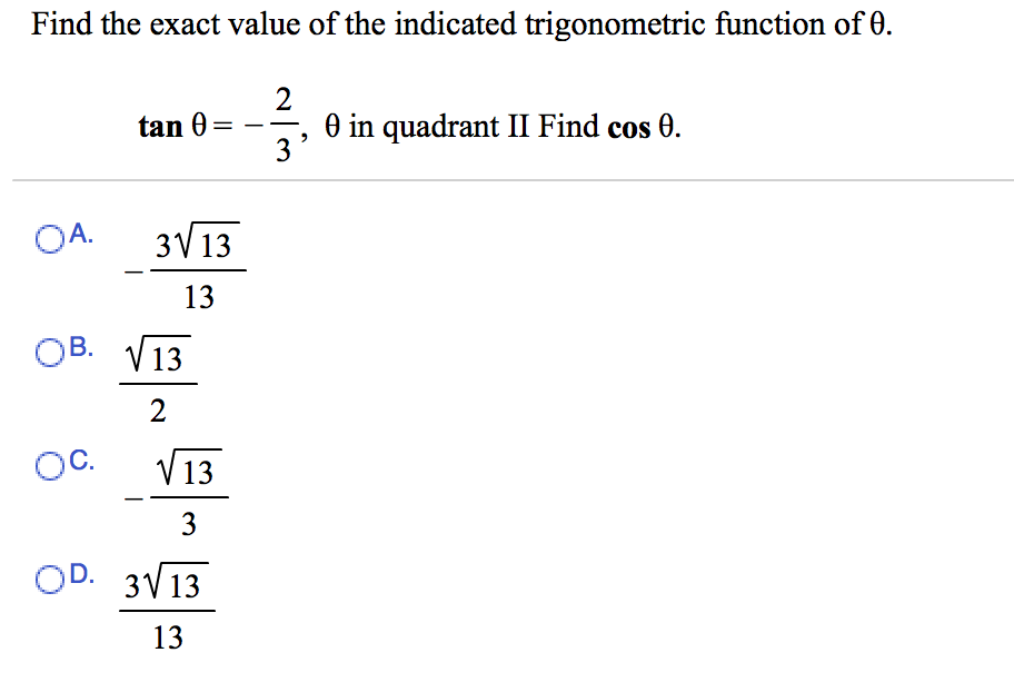 how to find the exact value of the indicated trigonometric function