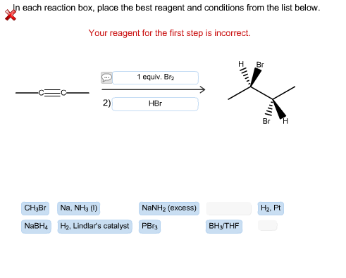 X each reaction box, place the best reagent and co