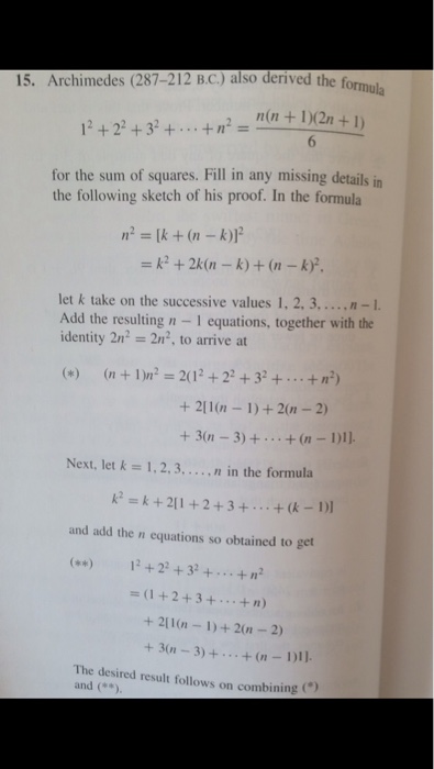 Archimedes 287 212 B C Also Derived The Formula Chegg Com