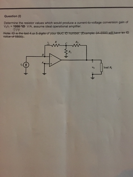 Solved determine the resistor values which would produce chegg
