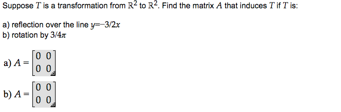 Solved Suppose T Is A Transformation From R 2 To R 2 Fin Chegg Com