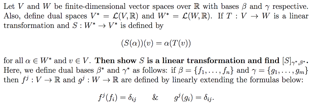 Solved Let V And W Be Finite Dimensional Vector Spaces Ov Chegg Com