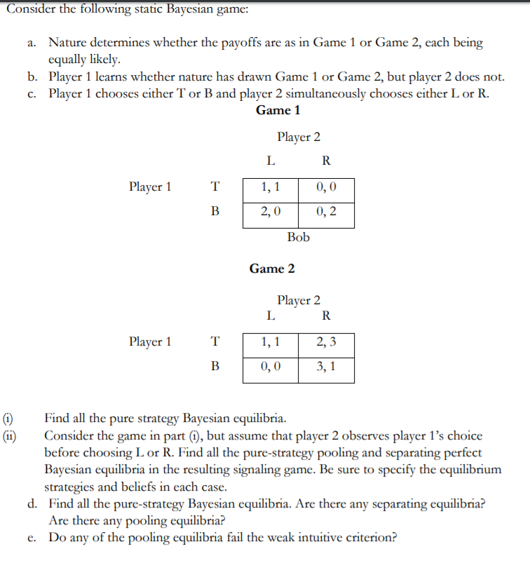 Solved (6 points) [Static Bayesian Games] We consider a