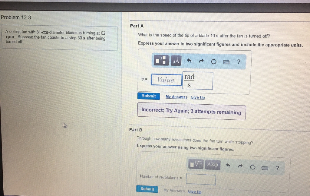 Solved Problem 12 3 Part A A Ceiling Fan With 81 Cm Diame