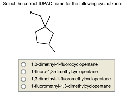 Select The Correct Iupac Name For The Following Chegg 