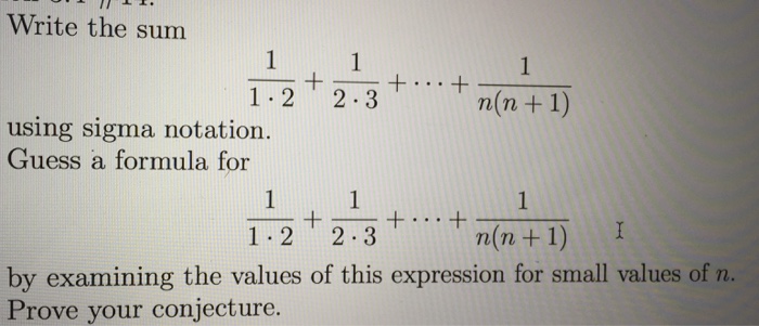 Solved Write The Sum 1 1 2 1 2 3 Middledot Middledot Chegg Com