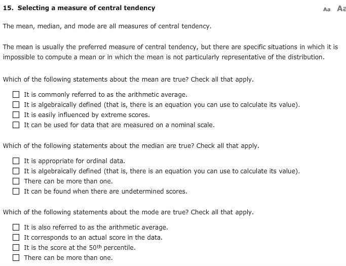 Solved 15 Selecting A Measure Of Central Tendency The Me Chegg Com